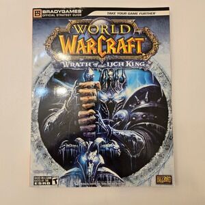 World of Warcraft Wrath of the Lich King BradyGames Strategy Guide 9780744010213